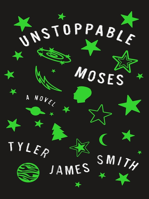 Title details for Unstoppable Moses by Tyler James Smith - Available